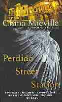 Perdido Street Station by China Miéville