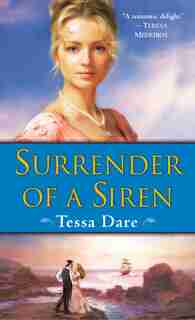 Surrender Of A Siren: A Novel by Tessa Dare