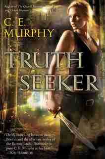 Truthseeker by C. E. Murphy