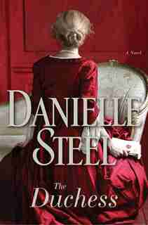 DUCHESS: A Novel by DANIELLE STEEL
