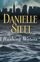 Rushing Waters: A Novel