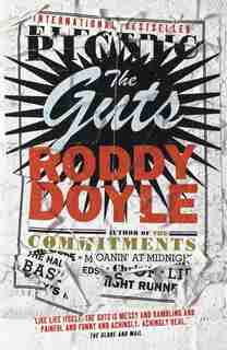 The Guts by RODDY DOYLE