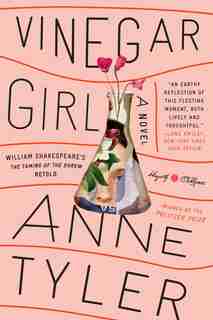 Vinegar Girl by Anne Tyler