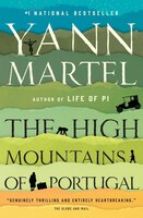 The High Mountains Of Portugal: A Novel