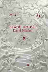 Slade House by David Mitchell