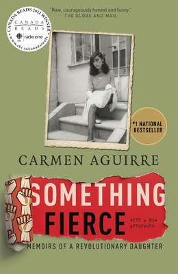 Something Fierce Memoirs Of A Revolutionary Daughter