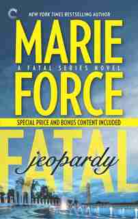 Fatal Jeopardy: Book Seven Of The Fatal Series by Marie Force