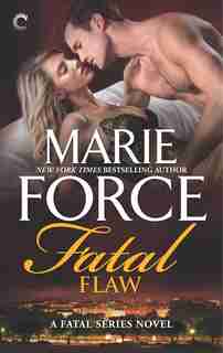 Fatal Flaw: An Anthology by Marie Force