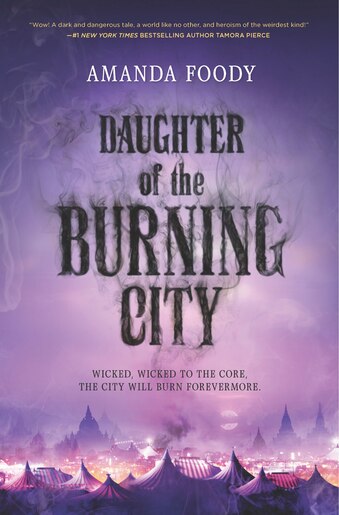 Daughter Of The Burning City by Amanda Foody