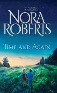 Time and Again: An Anthology by Nora Roberts