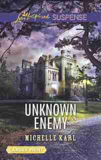 Unknown Enemy by Michelle Karl