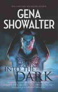 Into the Dark: An Anthology by Gena Showalter