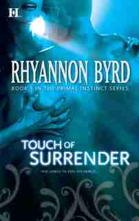 Touch of Surrender by Rhyannon Byrd
