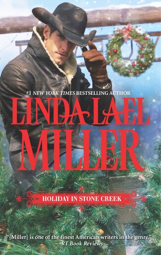Holiday in Stone Creek: An Anthology by Linda Lael Miller