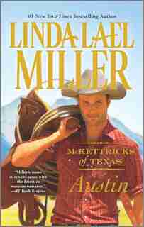 Mckettricks Of Texas: Austin by Linda Lael Miller