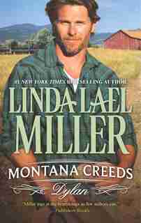 Montana Creeds: Dylan by Linda Lael Miller