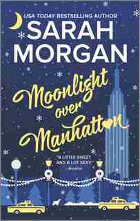 Moonlight Over Manhattan by Sarah Morgan