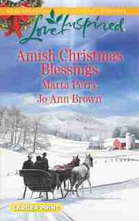 Amish Christmas Blessings: An Anthology by Marta Perry