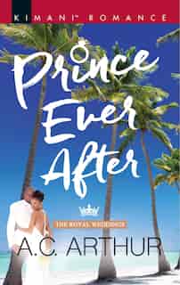 Prince Ever After by A.C. Arthur