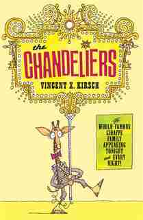 The Chandeliers by Vincent Kirsch