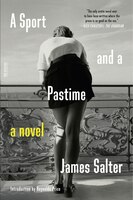 A Sport And A Pastime: A Novel