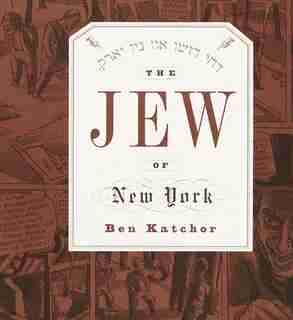 The Jew Of New York by Ben Katchor