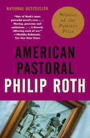 American Pastoral: American Trilogy (1)
