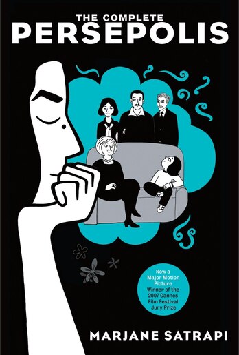 The Complete Persepolis: Now a Major Motion Picture by Marjane Satrapi