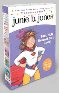 Junie B. Jones Fourth Boxed Set Ever! by Barbara Park