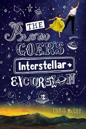 The Prom Goer's Interstellar Excursion by Chris Mccoy