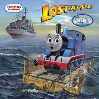 Lost At Sea! (thomas & Friends) by HIT Entertainment
