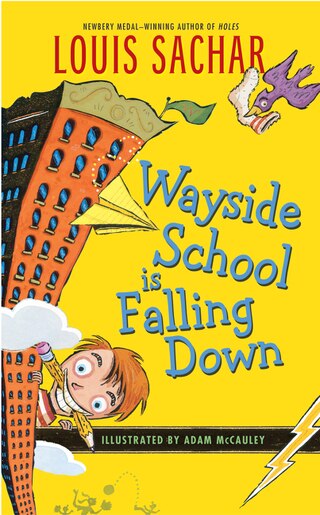Wayside School Is Falling Down Book By Louis Sachar