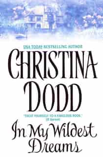 In My Wildest Dreams: Governess Brides #5 by Christina Dodd
