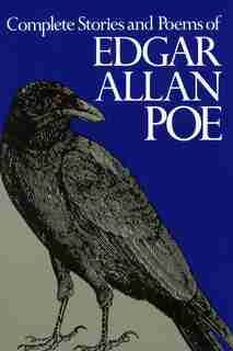 Complete Stories And Poems Of Edgar Allan Poe by Edgar Allan Poe