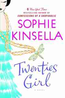 Twenties Girl: A Novel by Sophie Kinsella