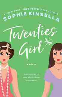 Twenties Girl: A Novel by Sophie Kinsella