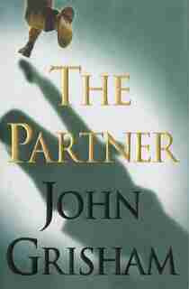 The Partner: A Novel de John Grisham