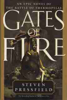Gates Of Fire by Steven Pressfield