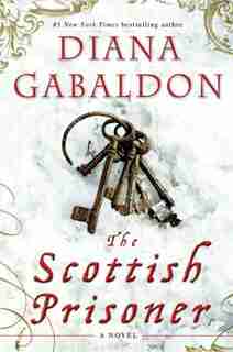 The Scottish Prisoner by Diana Gabaldon
