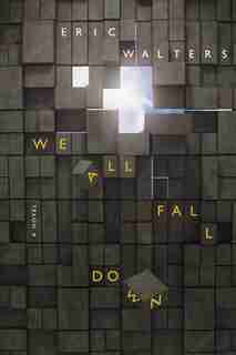 We All Fall Down by Eric Walters