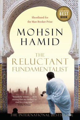 The Reluctant Fundamentalist Book By Mohsin Hamid Paperback Chapters Indigo Ca