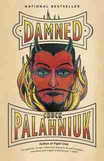 Damned by Chuck Palahniuk