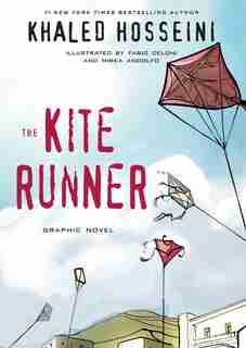 The Kite Runner: Graphic Novel by Khaled Hosseini