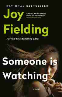 Someone Is Watching by Joy Fielding