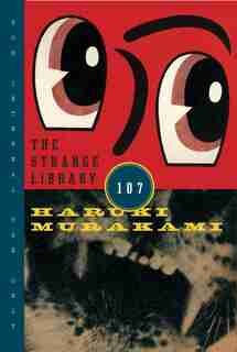 The Strange Library by Haruki Murakami