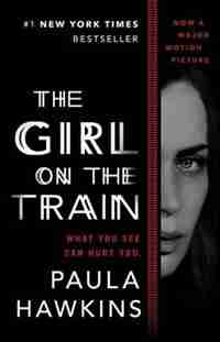 The Girl On The Train (movie Tie-in) by Paula Hawkins
