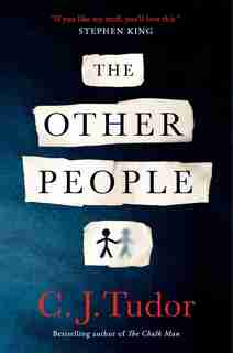 The Other People by C. J. Tudor