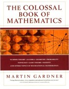 Colossal Book Of Mathematics: Classic Puzzles Paradoxes And Problems