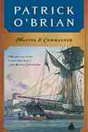 Master And Commander by Patrick O'Brian