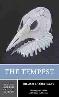 The Tempest: A Norton Critical Edition by William Shakespeare